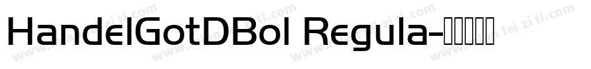 HandelGotDBol Regula字体转换